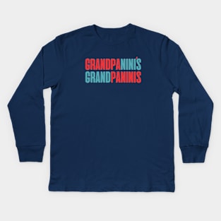 Granpa Nini's Grand Paninis Kids Long Sleeve T-Shirt